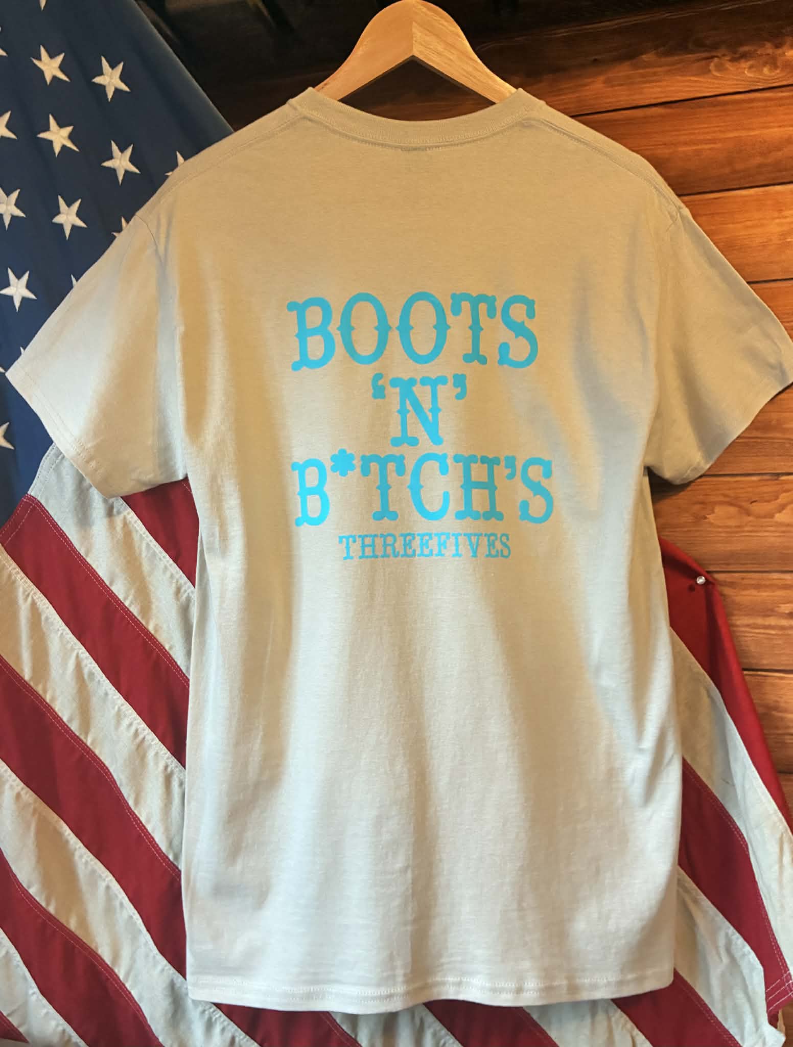 BOOTS 'N' B*TCHS T-SHIRTS