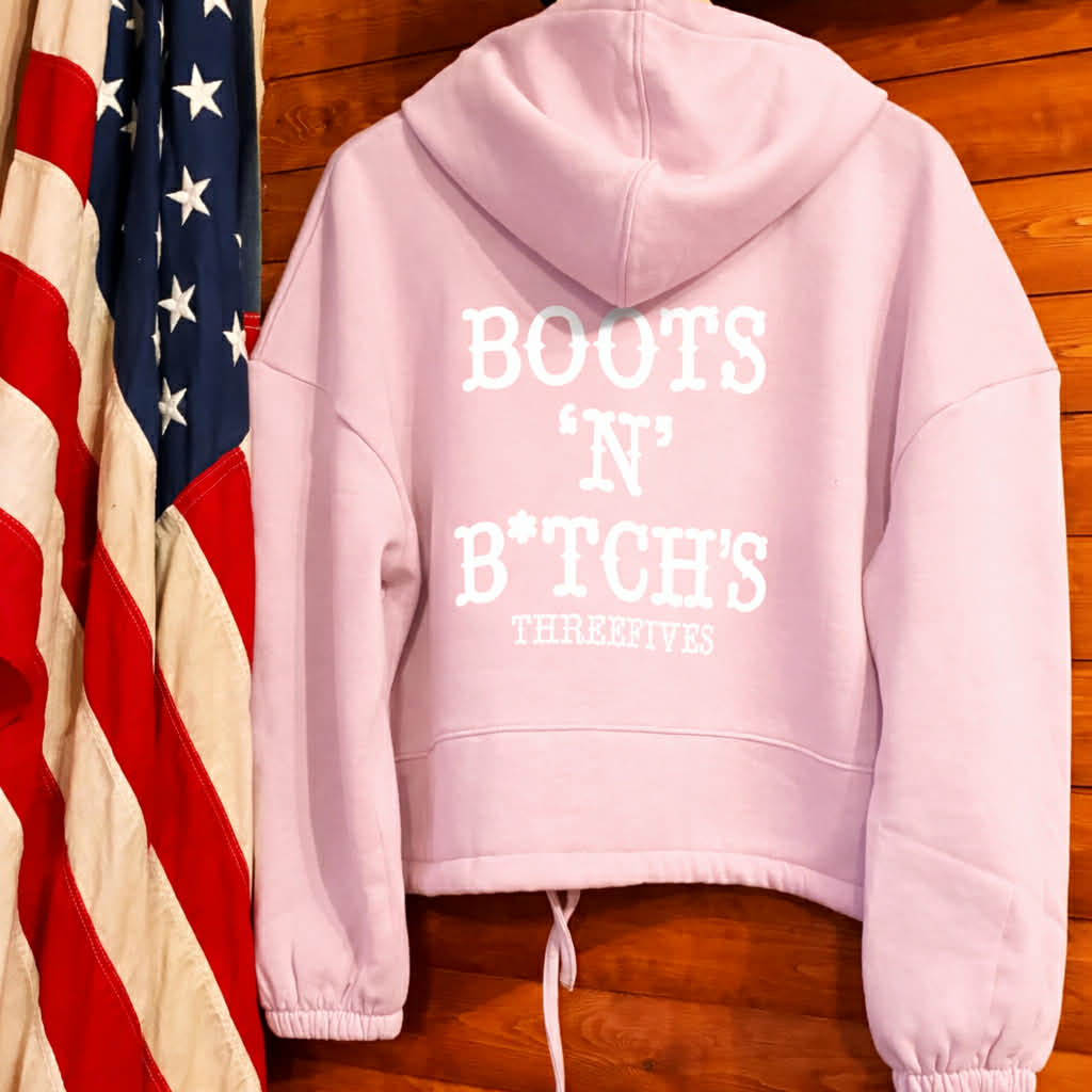 Boots 'N' B*tch's Cropped Hoody