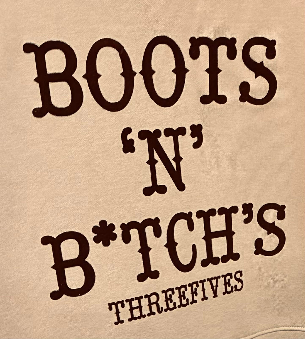 Boots 'N' Bitch's Hoody